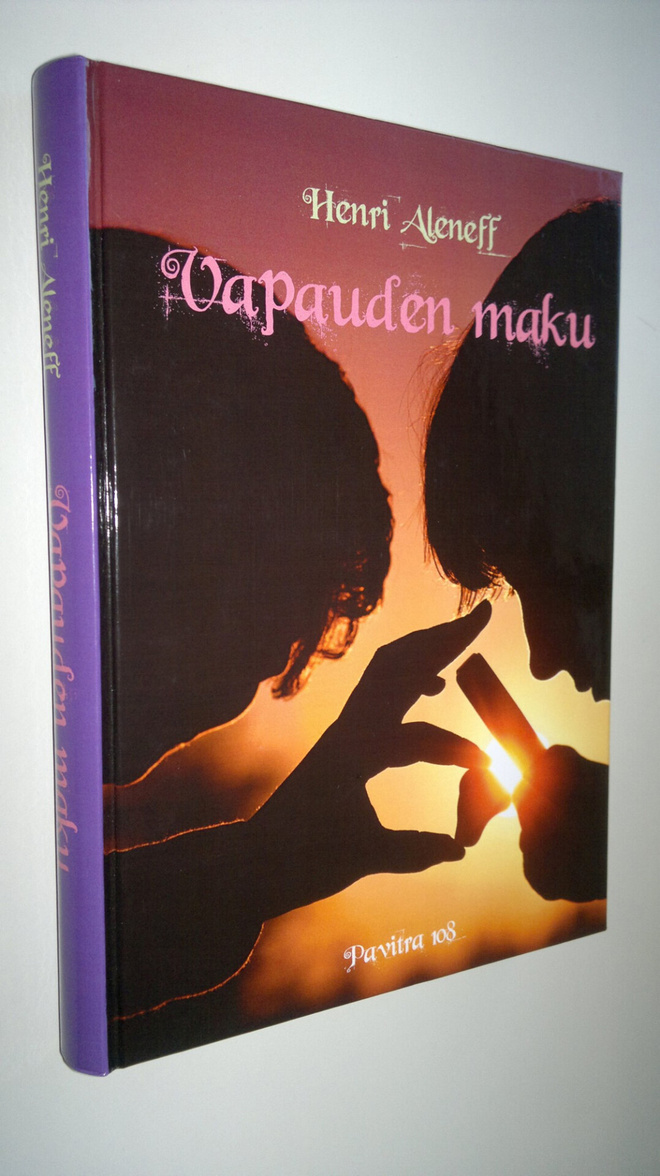 Henri Aleneff : Vapauden maku
