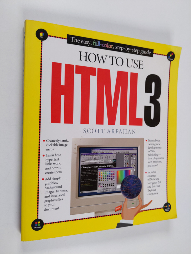 Scott Arpajian : How to Use HTML3