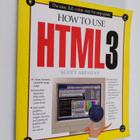 Scott Arpajian : How to Use HTML3 - pikkukuva 1