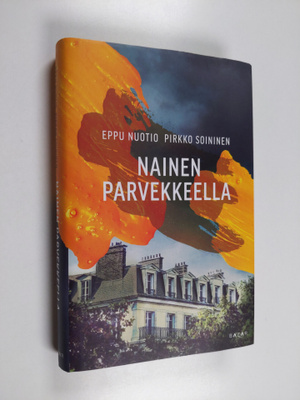 Eppu Nuotio ym. : Nainen parvekkeella