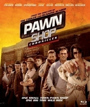 Pawn Shop Chronicles  -  (Blu-ray)