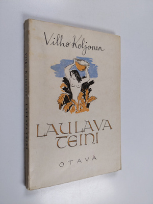 Vilho Koljonen : Laulava teini : runoja