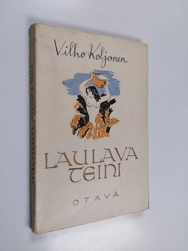 Vilho Koljonen : Laulava teini : runoja
