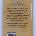 Katso Jeesukseen : ajatuksia ja rukouksia armoistuimen ed... - pikkukuva 2