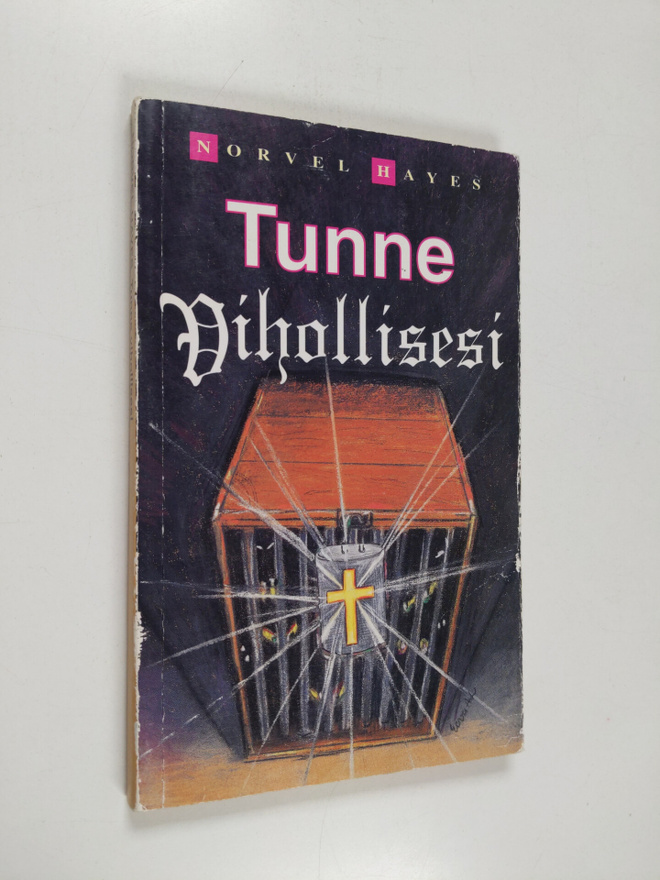 Norvel Hayes : Tunne vihollisesi