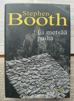 Stephen Booth - Ei metsää puilta (sid.)