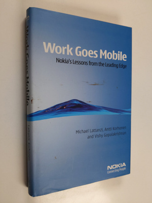 Michael Lattanzi : Work goes mobile : Nokia's lessons fro...