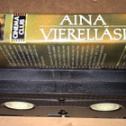 AINA VIERELLÄSI 1998 CINEMA CLUB VHS - pikkukuva 4