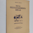 Martti Hertz : Pieni metsänhoidon opas - pikkukuva 1