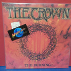 THE CROWN - THE BURNING M-/M- UK&EU JUN 14 2019 PRESS LP - pikkukuva 1