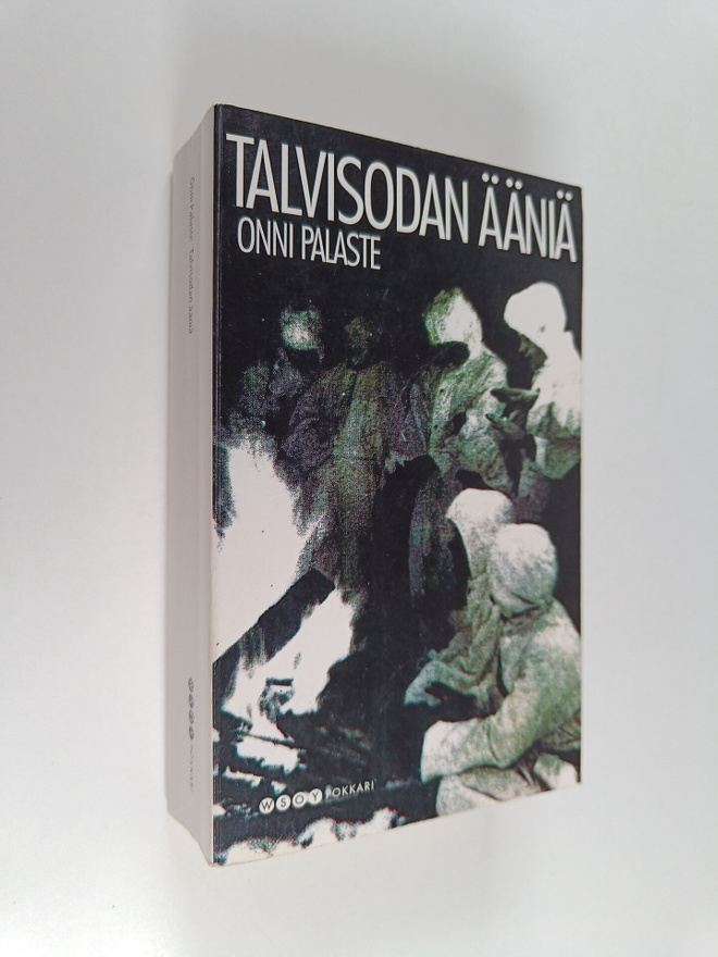 Onni Palaste : Talvisodan ääniä