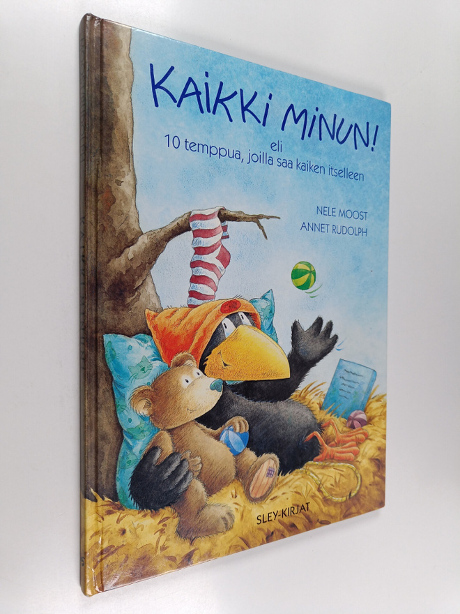 Annet Rudolph ym. : Kaikki minun! eli, 10 temppua, joilla...