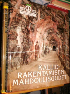 Kari Saari : Kalliorakentamisen mahdollisuudet ( 1 p. 1988)