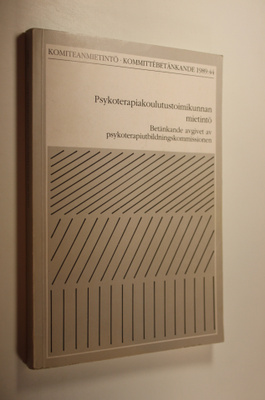 Psykoterapiakoulutustoimikunnan mietintö = Betänkande avg...