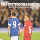 Justice Collective – He Ain't Heavy He's My Brother - CD-sin - pikkukuva 1