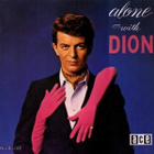 DION :: ALONE WITH :: VINYYLI LP ORIGINAL SONGS ... 1984 - pikkukuva 1