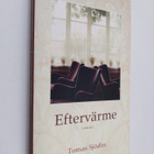 Tomas Sjödin : Eftervärme - pikkukuva 1