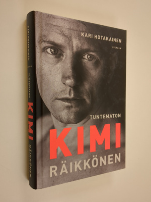 Kari Hotakainen : Tuntematon Kimi Räikkönen