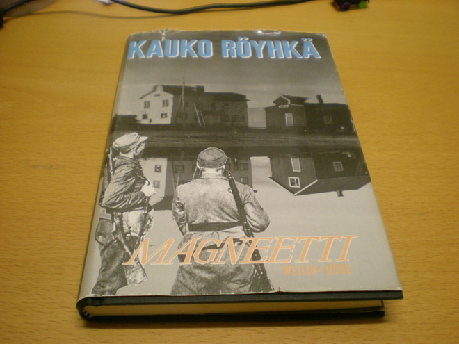 Kauko Röyhkä: Magneetti