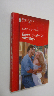 Sandy Steen : Beau, unelmien rakastaja