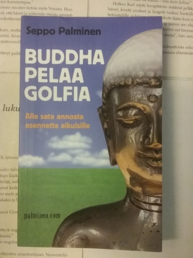 Seppo Palminen - Buddha pelaa golfia (pokkari)