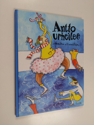 Annika Mannström : Antto urheilee