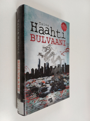 Taina Haahti : Bulvaani : rikosromaani