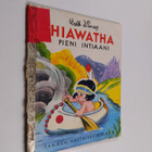 Walt Disney : Hiawatha pieni intiaani - pikkukuva 1