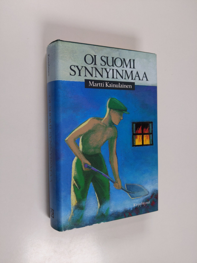 Martti Kainulainen : Oi Suomi synnyinmaa