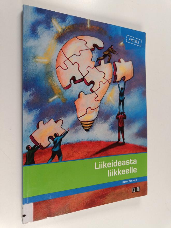 Leena Peltola : Liikeideasta liikkeelle