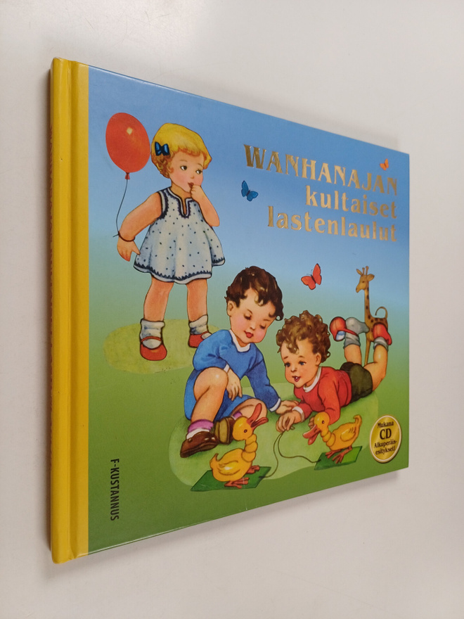 Wanhanajan kultaiset lastenlaulut