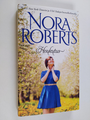 Nora Roberts : Houkutus