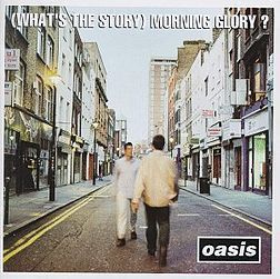 OASIS: What´s the story, morning glory (CD), klassikko