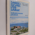 Jukka Salminen ym. : Saaristo-Suomen venesatamat = Skärgå... - pikkukuva 1
