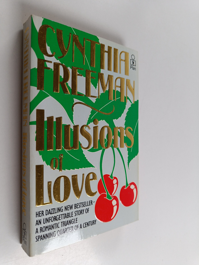 Cynthia Freeman : Illusions of Love