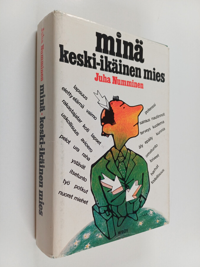 Juha Numminen : Minä keski-ikäinen mies