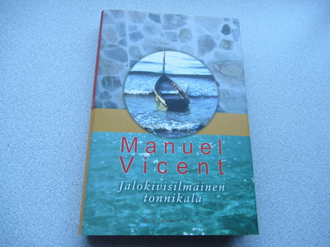 MANUEL VICENT:  Jalokivisilmäinen tonnikala