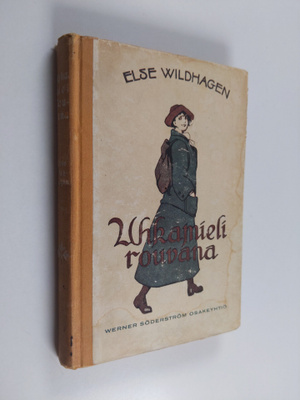 Else Wildhagen : Uhkamieli rouvana