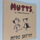 Patrick McDonnell : More Shtuff : Mutts 3 - pikkukuva 1