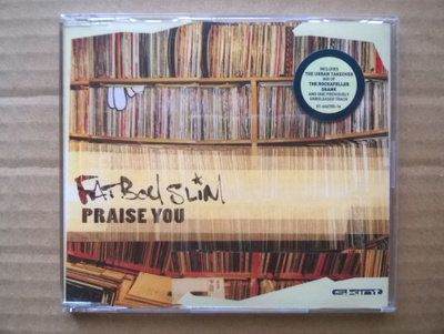 Fatboy Slim - Praise You CDS