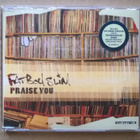 Fatboy Slim - Praise You CDS - pikkukuva 1