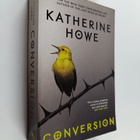 Katherine Howe : Conversion - pikkukuva 1