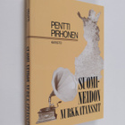 Pentti Pirhonen : Suomi-neidon nurkkatanssit : dokumentti... - pikkukuva 1