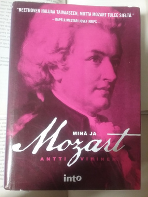 Antti Vihinen - Minä ja Mozart (sid.)