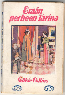 Wilkie Collins: Erään perheen tarina (1.p., 1914)