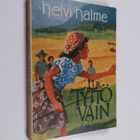 Helvi Halme : Tyttö vain - pikkukuva 1