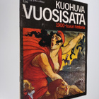 Kuohuva vuosisata - 1900 luvun historia 4/1973 - pikkukuva 1
