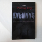 TOMMY LILJA : KYLMYYS - pikkukuva 1