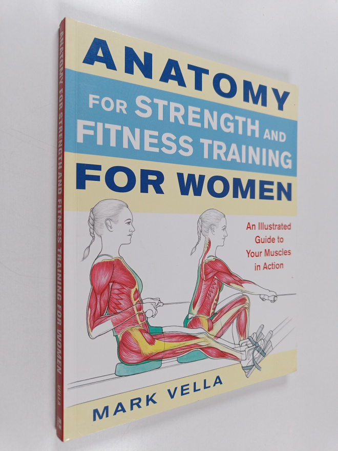 Mark Vella : Anatomy for Strength and Fitness Training fo...