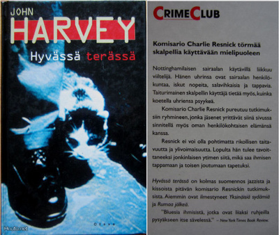 John Harvey: Hyvässä terässä 1p. -01 (CRIME CLUB)